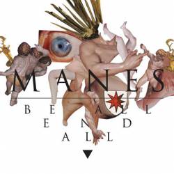 Manes : Be All End All